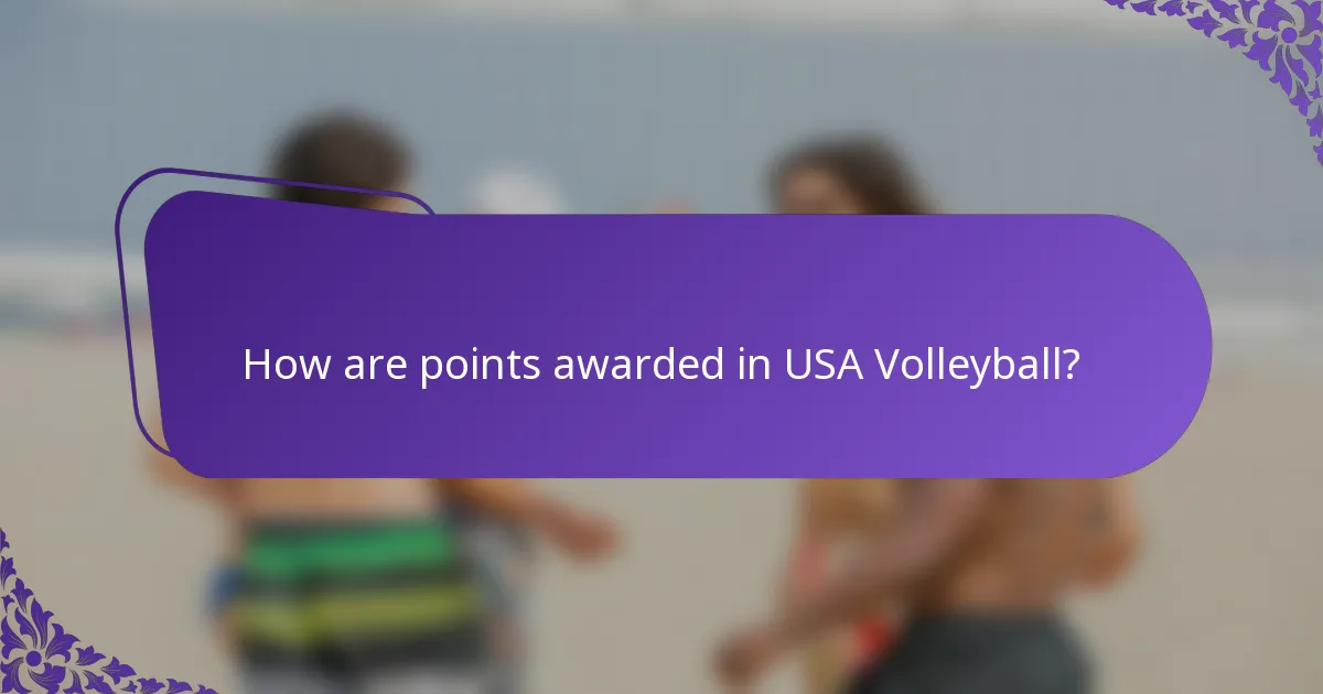 How are points awarded in USA Volleyball?