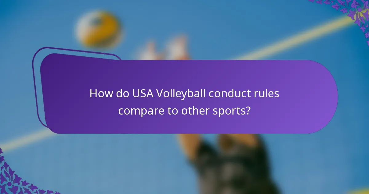 How do USA Volleyball conduct rules compare to other sports?
